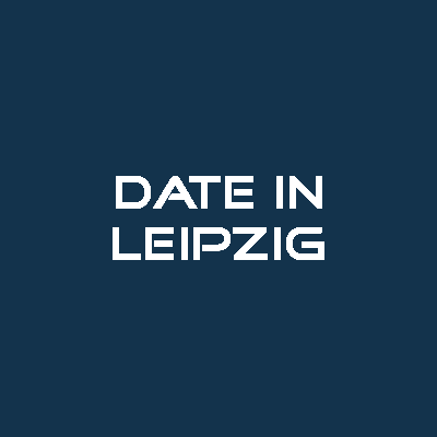 Date in Leipzig